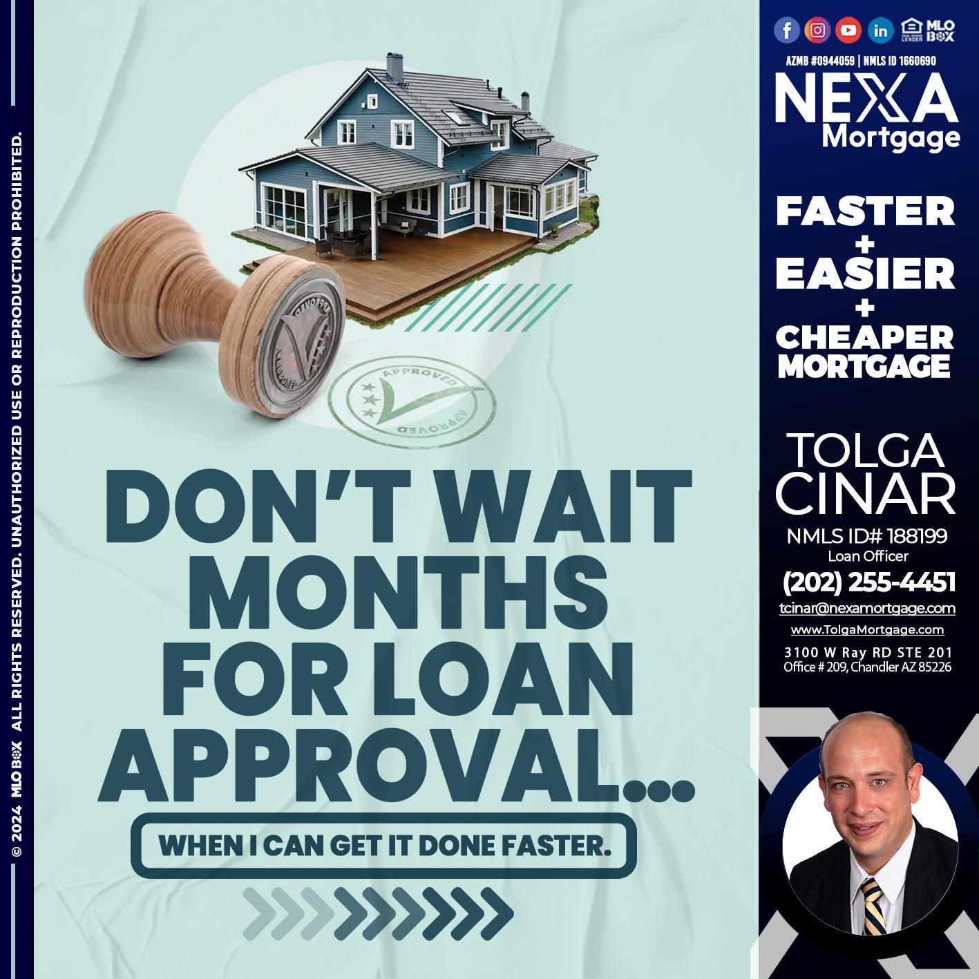 DONT WAIT - Tolga Cinar -Mortgage Loan Originator