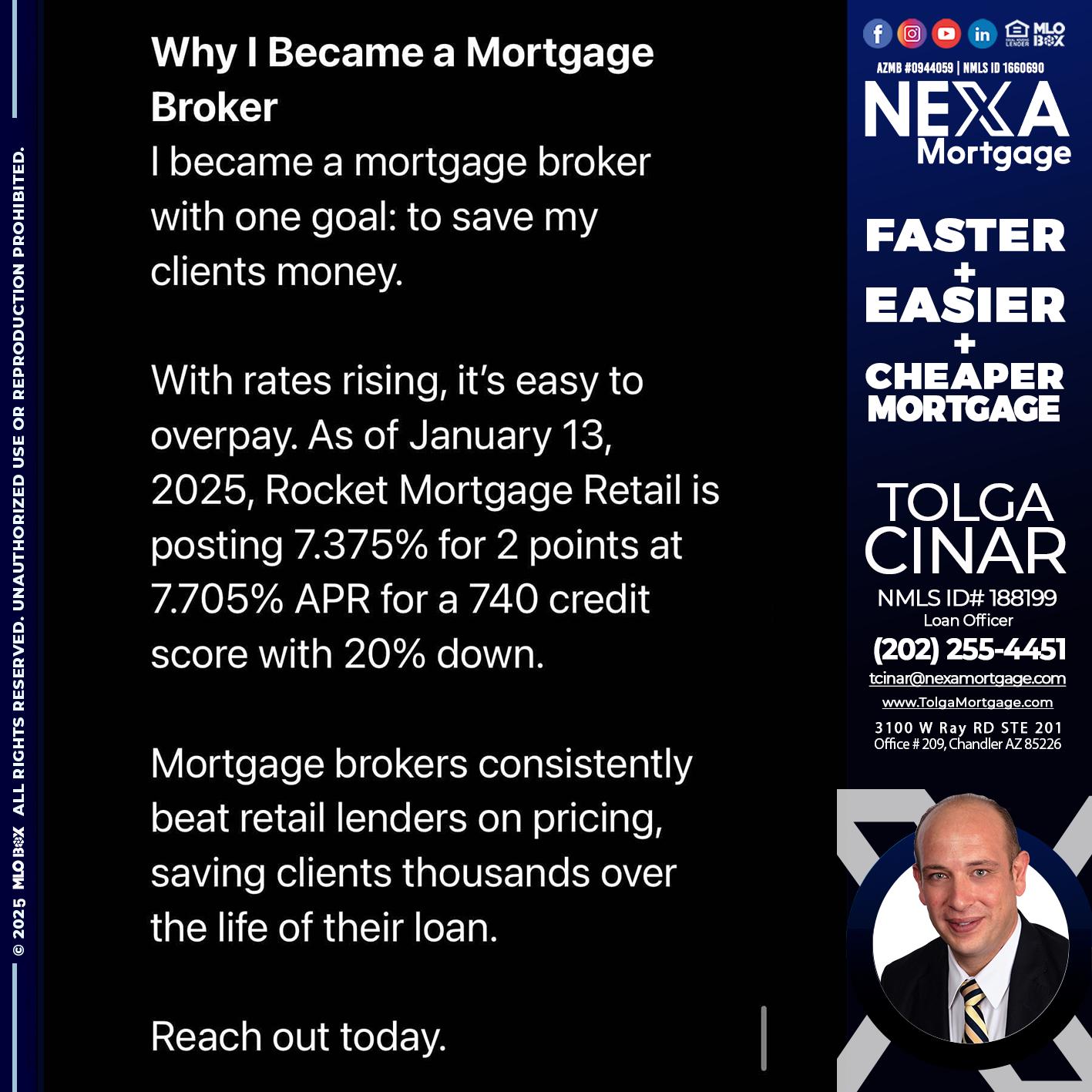 why i become - Tolga Cinar -Mortgage Loan Originator