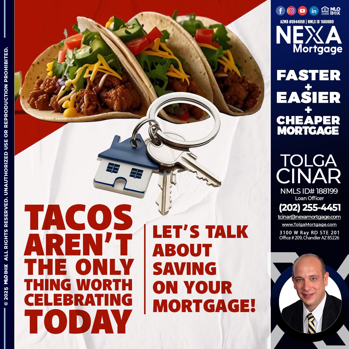 TACO TUESDAY - Tolga Cinar -Mortgage Loan Originator