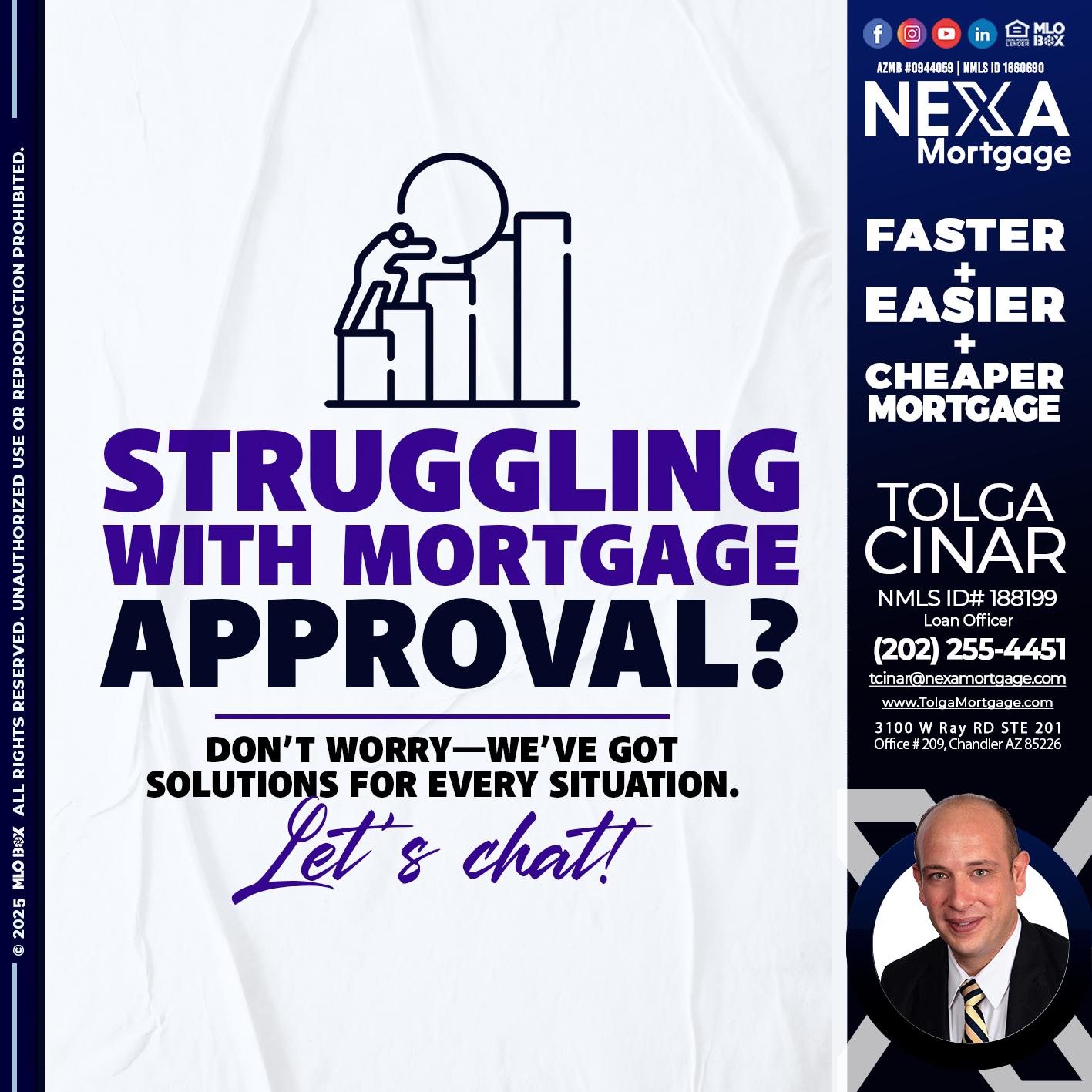 STRUGLING - Tolga Cinar -Mortgage Loan Originator