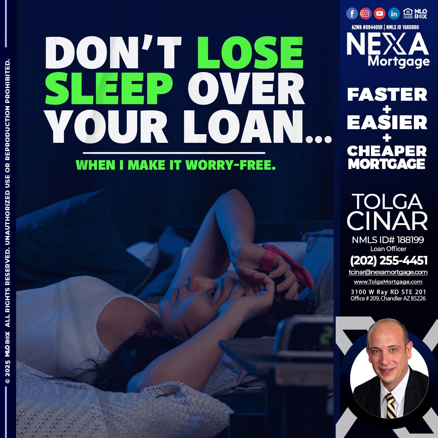 DONT LOSE - Tolga Cinar -Mortgage Loan Originator