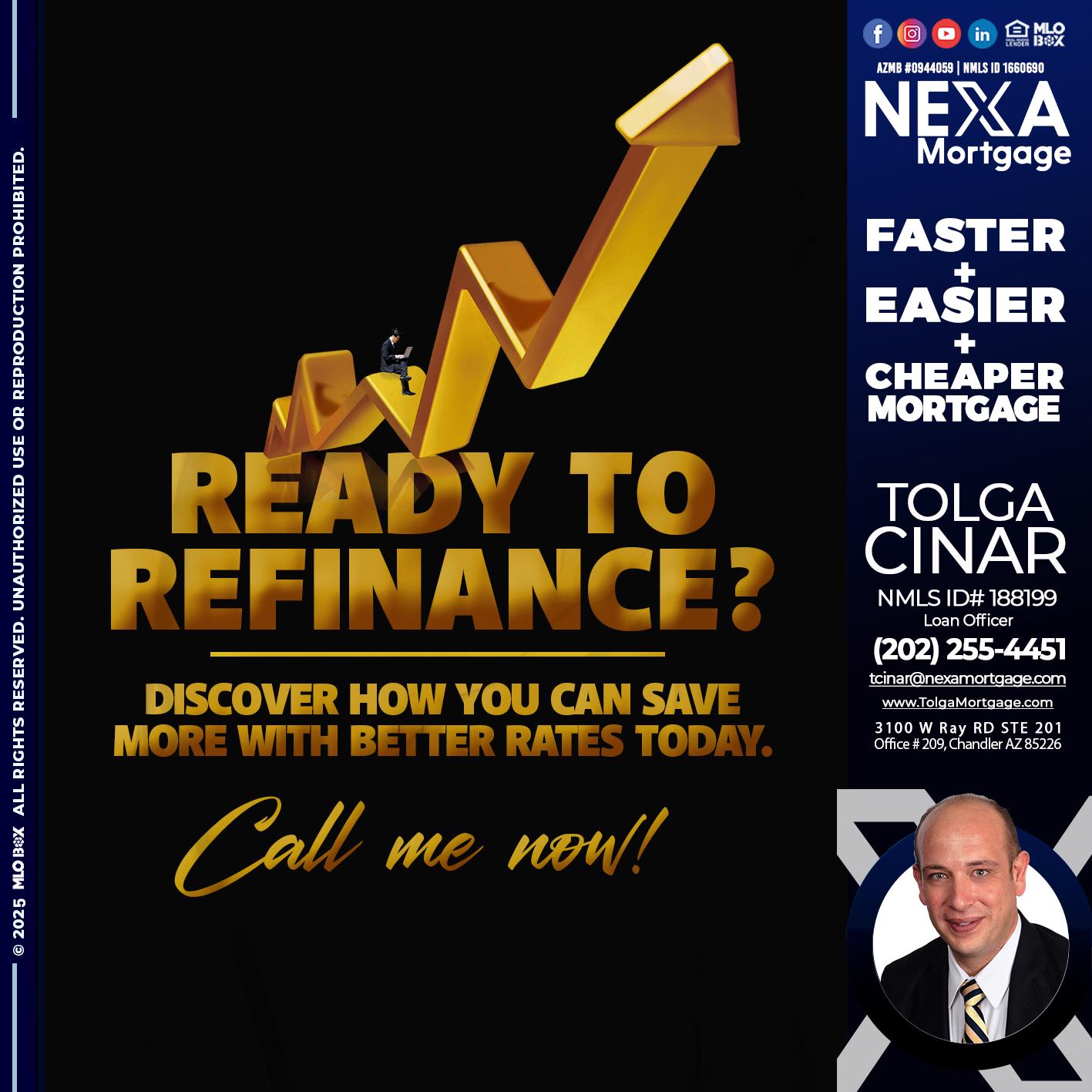 READY TO REFI - Tolga Cinar -Mortgage Loan Originator