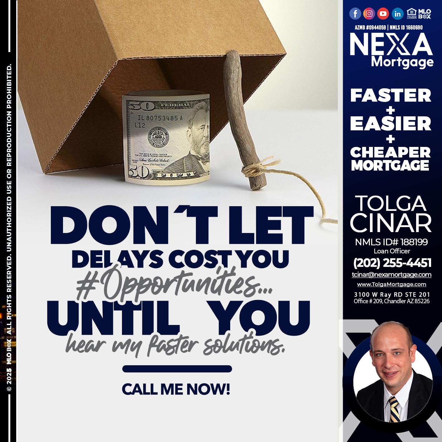 DON´T LET - Tolga Cinar -Mortgage Loan Originator