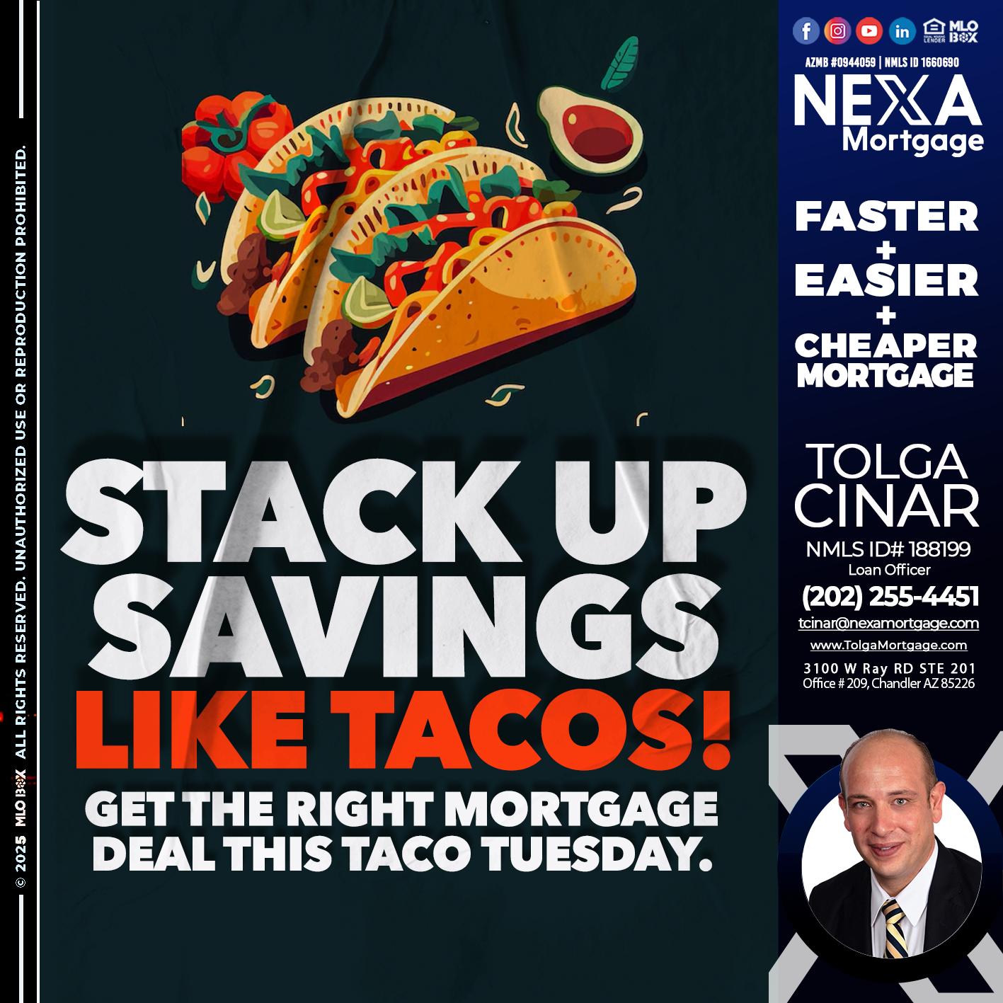 TACO TUESDAY - Tolga Cinar -Mortgage Loan Originator