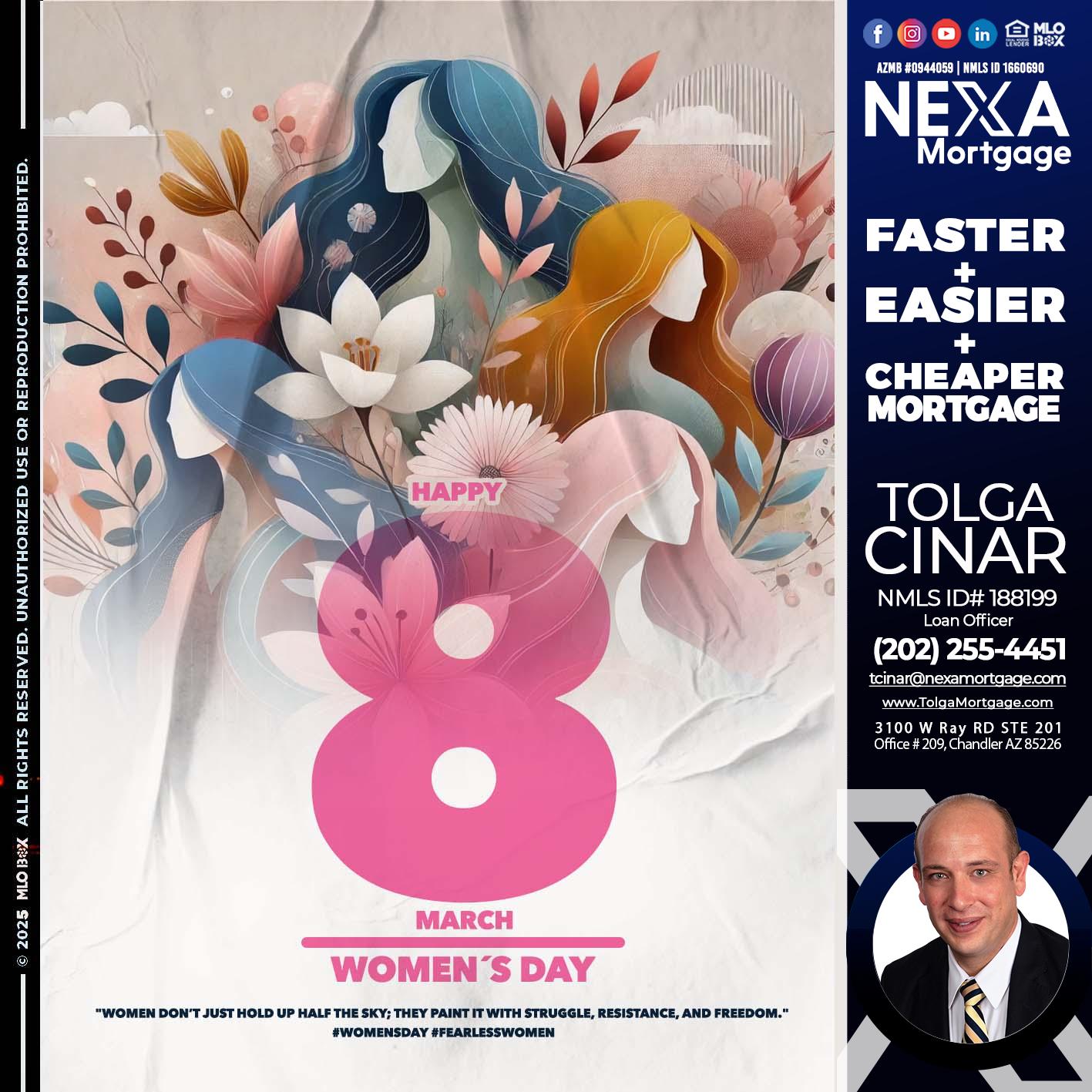 WOMEN´S DAY - Tolga Cinar -Mortgage Loan Originator