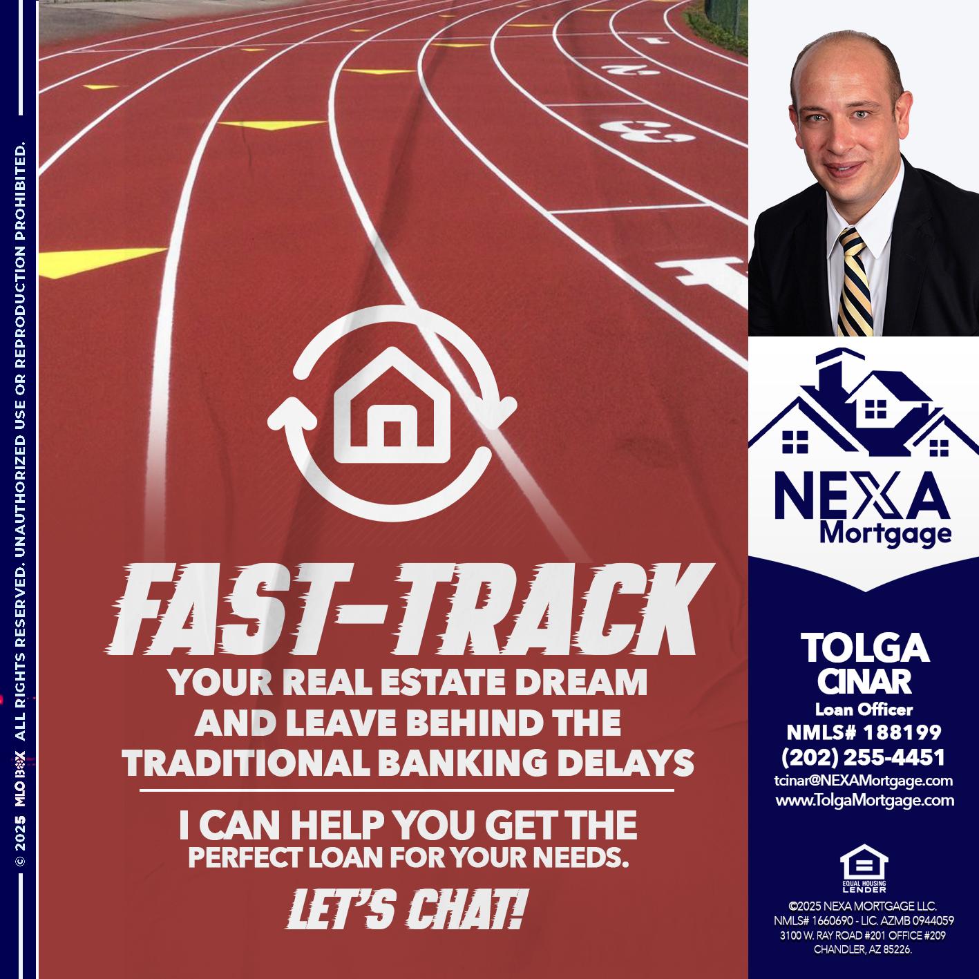 FAST TRACK - Tolga Cinar -Mortgage Loan Originator