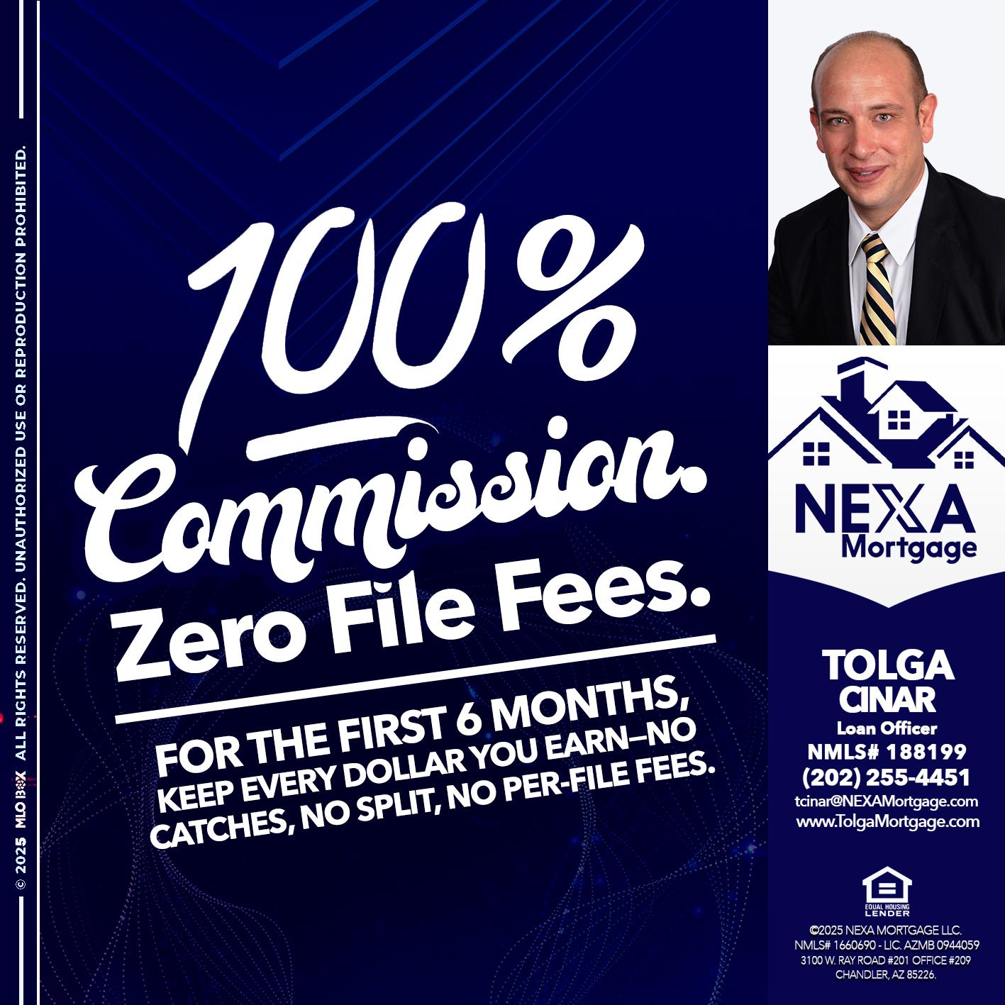 100% COMMISSION - Tolga Cinar -Mortgage Loan Originator
