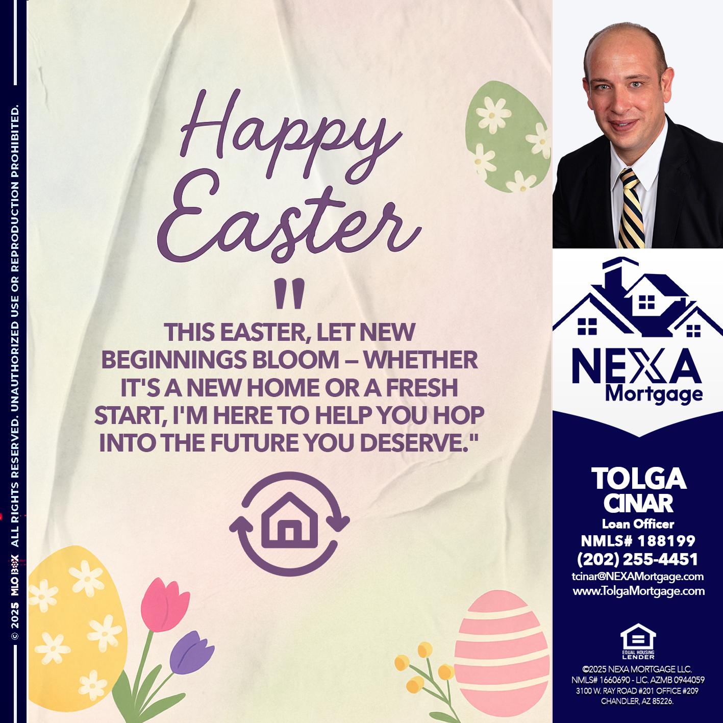 HAPPY EASTER - Tolga Cinar -Mortgage Loan Originator