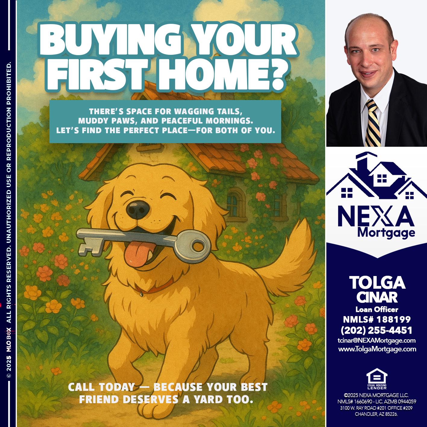BUYING YOUR FIRST HOME? - Tolga Cinar -Mortgage Loan Originator