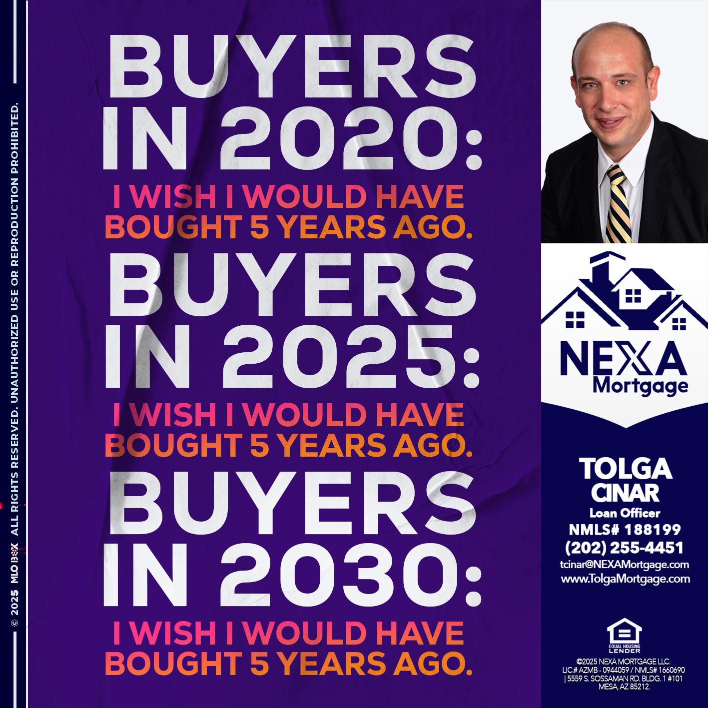 BUYERS IN 2020 - Tolga Cinar -Mortgage Loan Originator