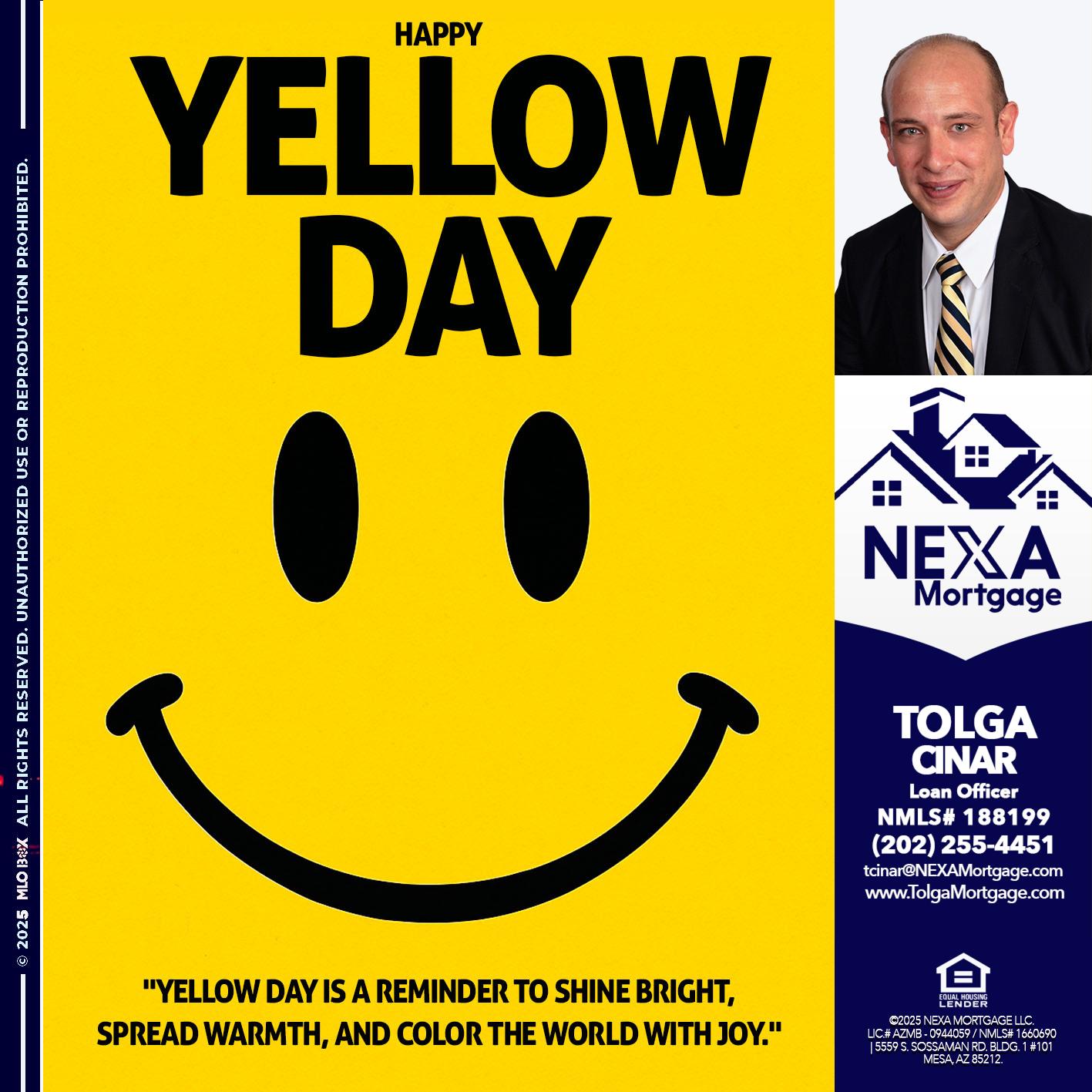 YELLOW DAY - Tolga Cinar -Mortgage Loan Originator