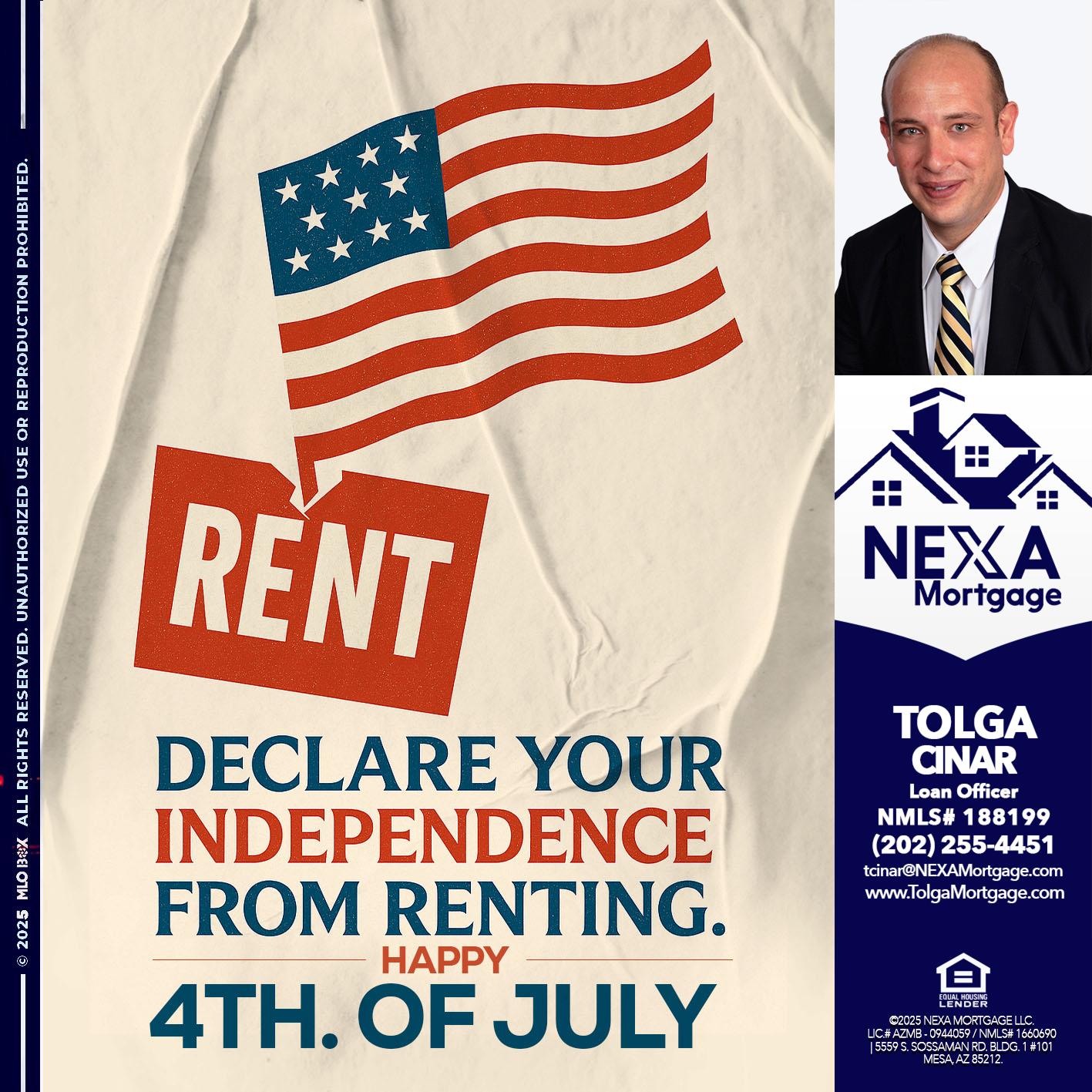 DECLARE YOUR INDEPENDENCE - Tolga Cinar -Mortgage Loan Originator