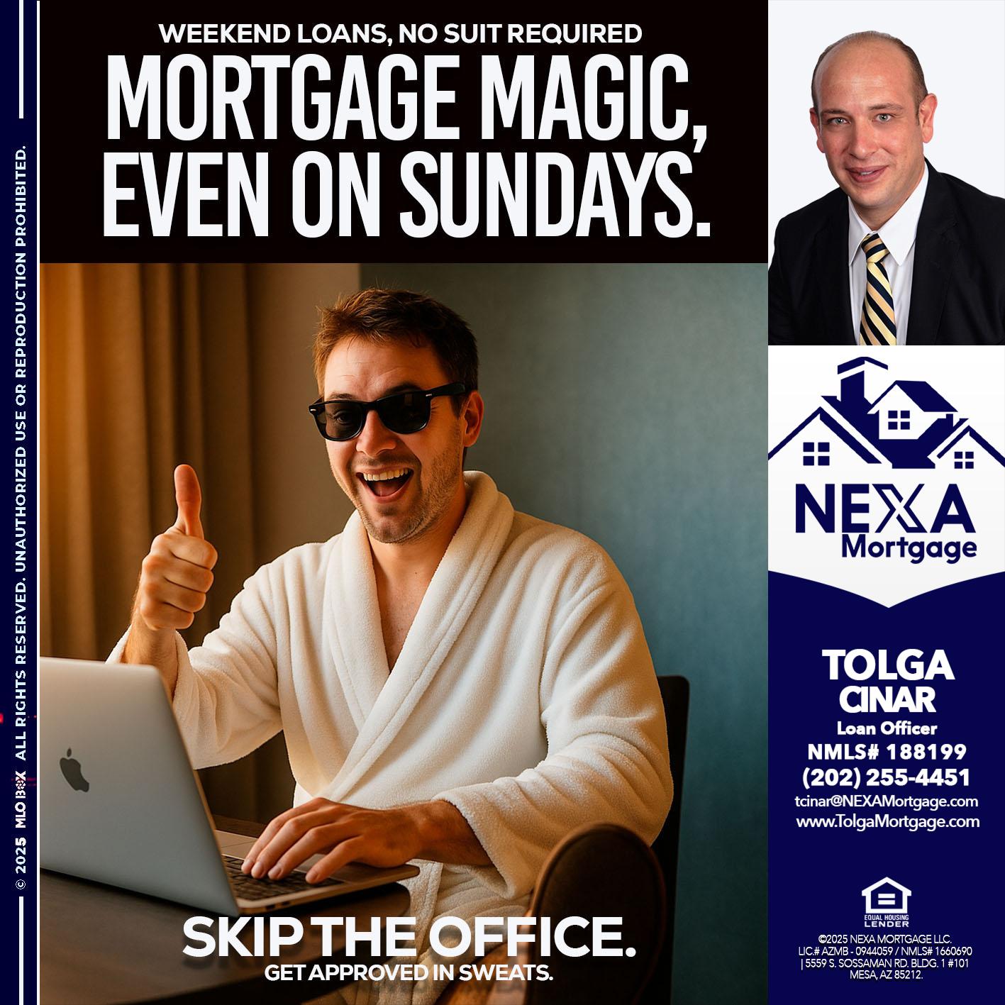 MORTGAGE MAGICS - Tolga Cinar -Mortgage Loan Originator