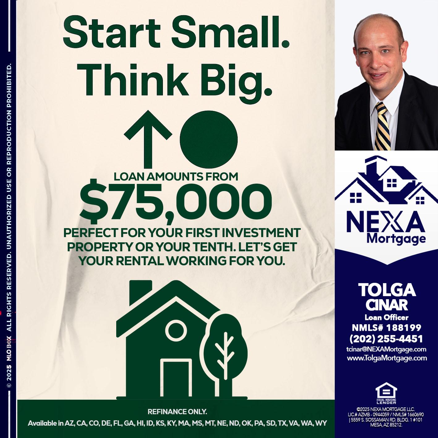 START SMALL - Tolga Cinar -Mortgage Loan Originator