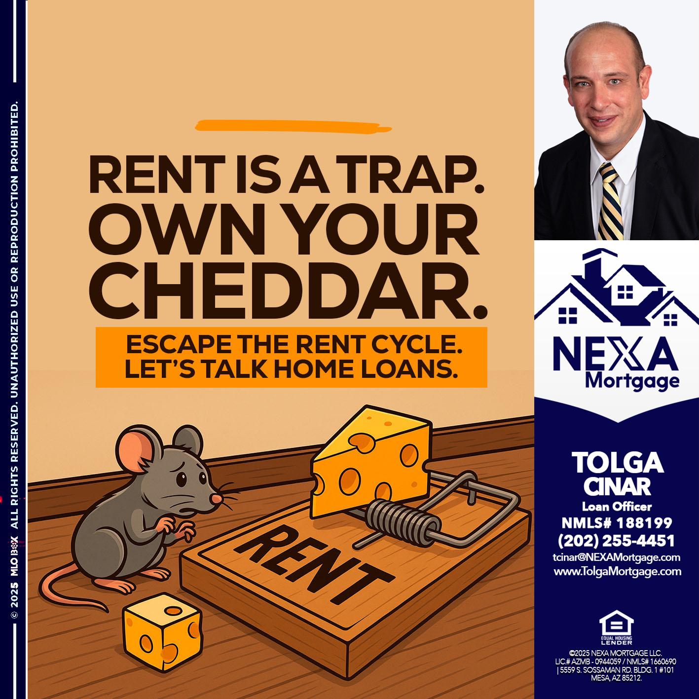 RENT IS TRAP - Tolga Cinar -Mortgage Loan Originator