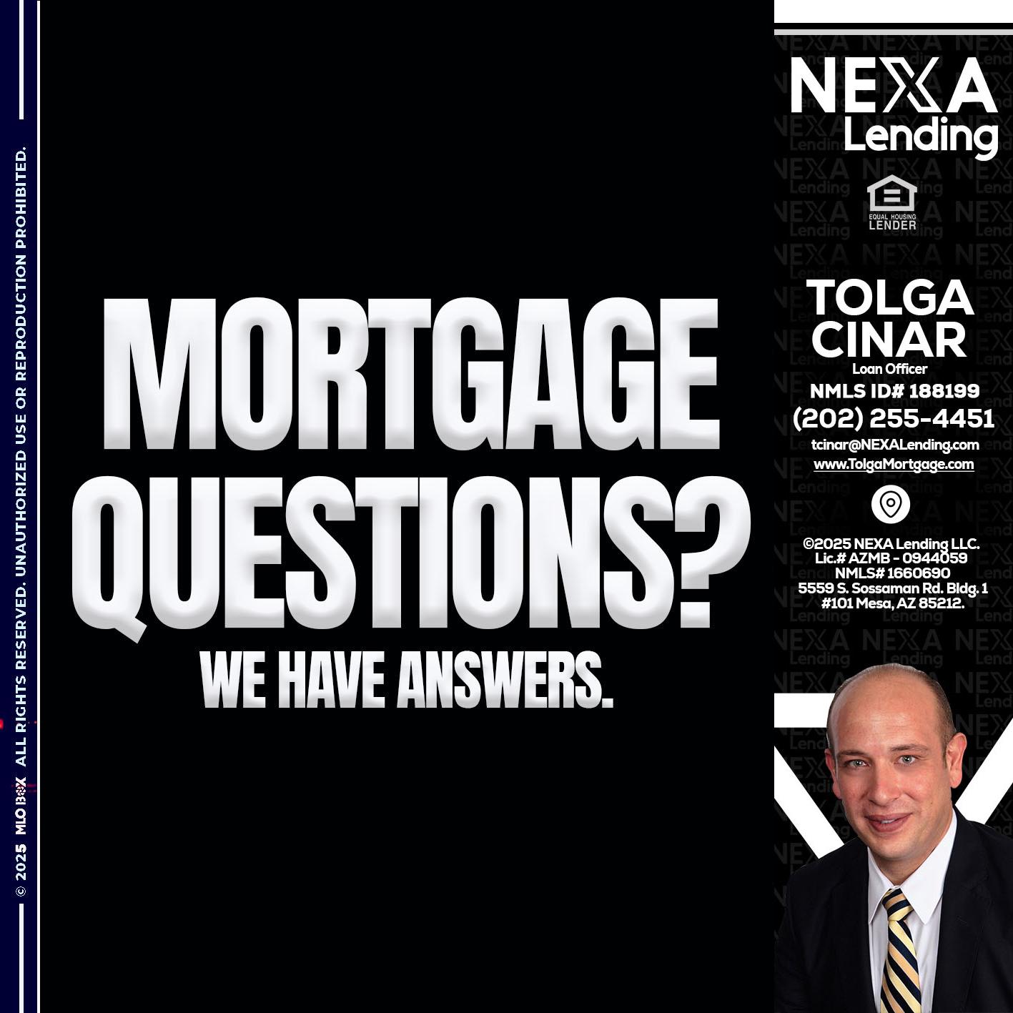 mortgage questions - Tolga Cinar -Mortgage Loan Originator