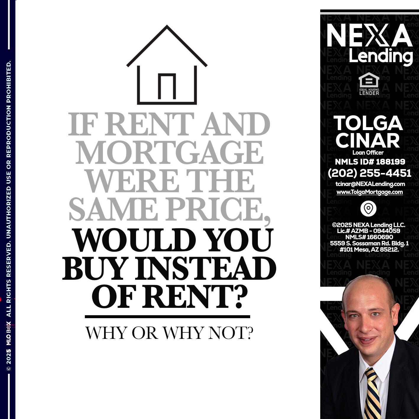 IF RENT - Tolga Cinar -Mortgage Loan Originator