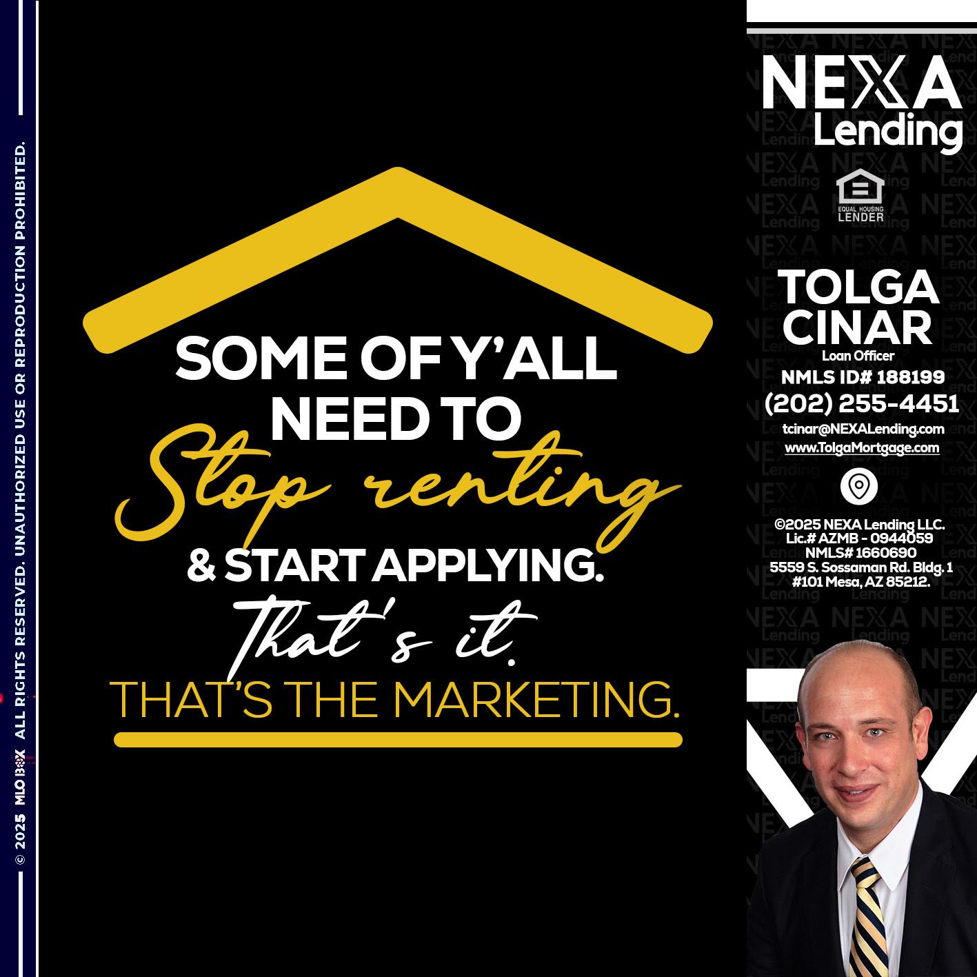 some of you - Tolga Cinar -Mortgage Loan Originator