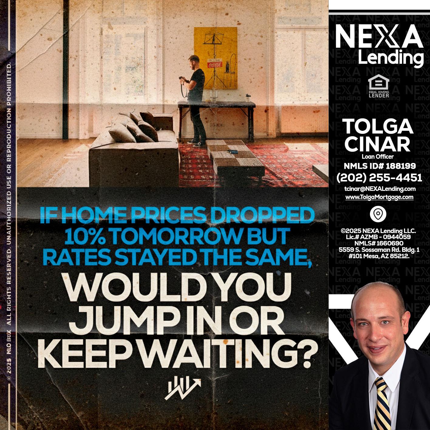 IF HOME PRICES - Tolga Cinar -Mortgage Loan Originator