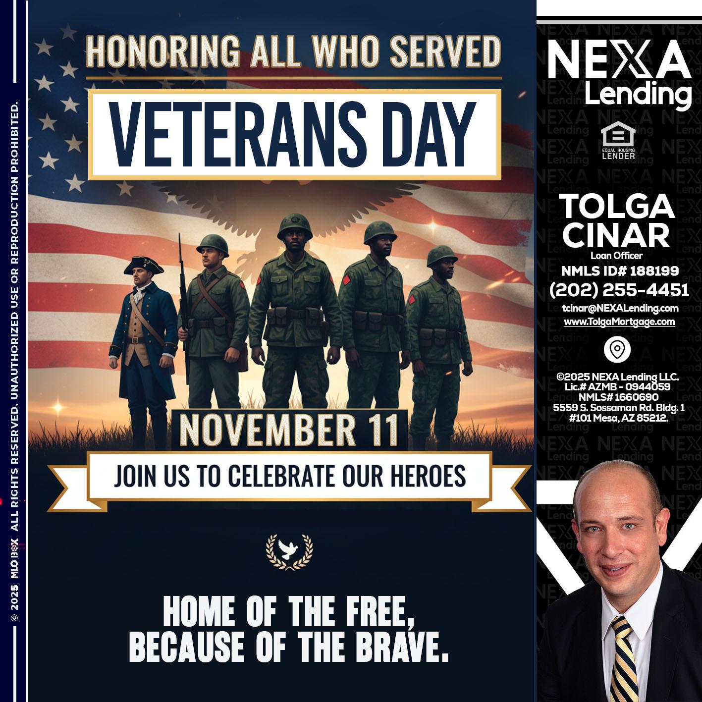 VETERANS DAY - Tolga Cinar -Mortgage Loan Originator
