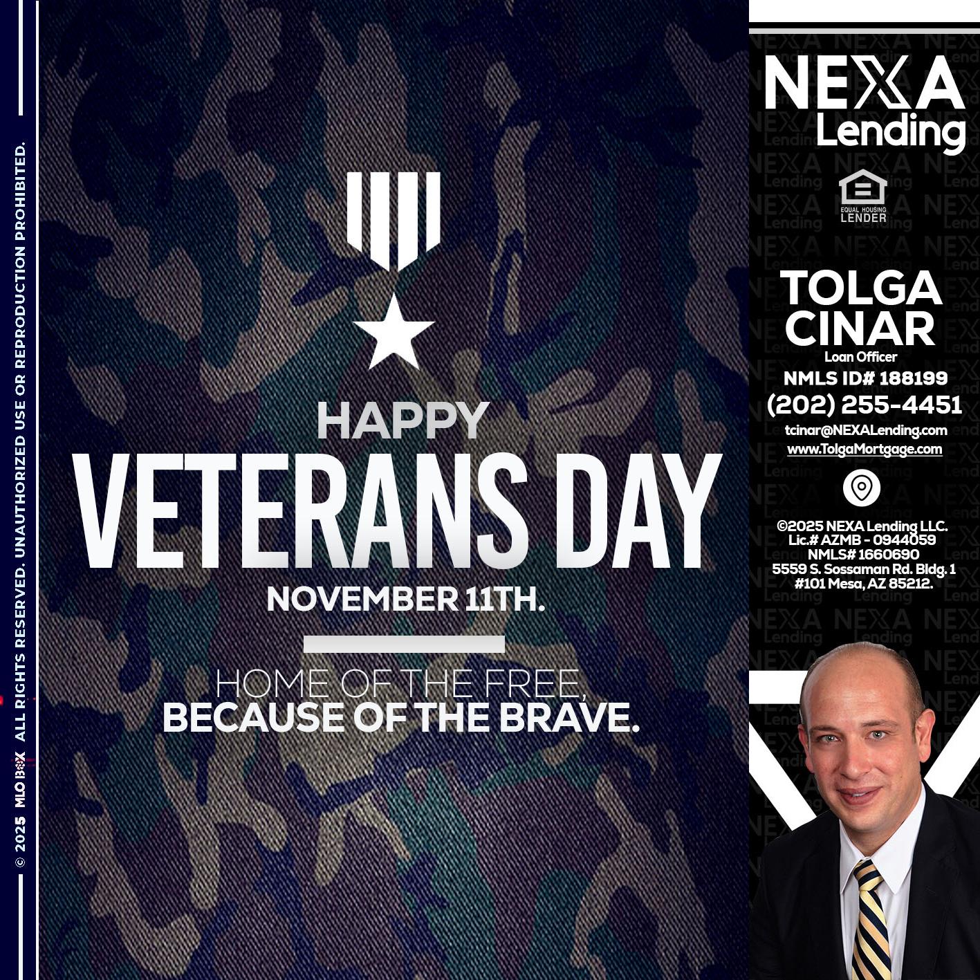 VETERANS DAY - Tolga Cinar -Mortgage Loan Originator