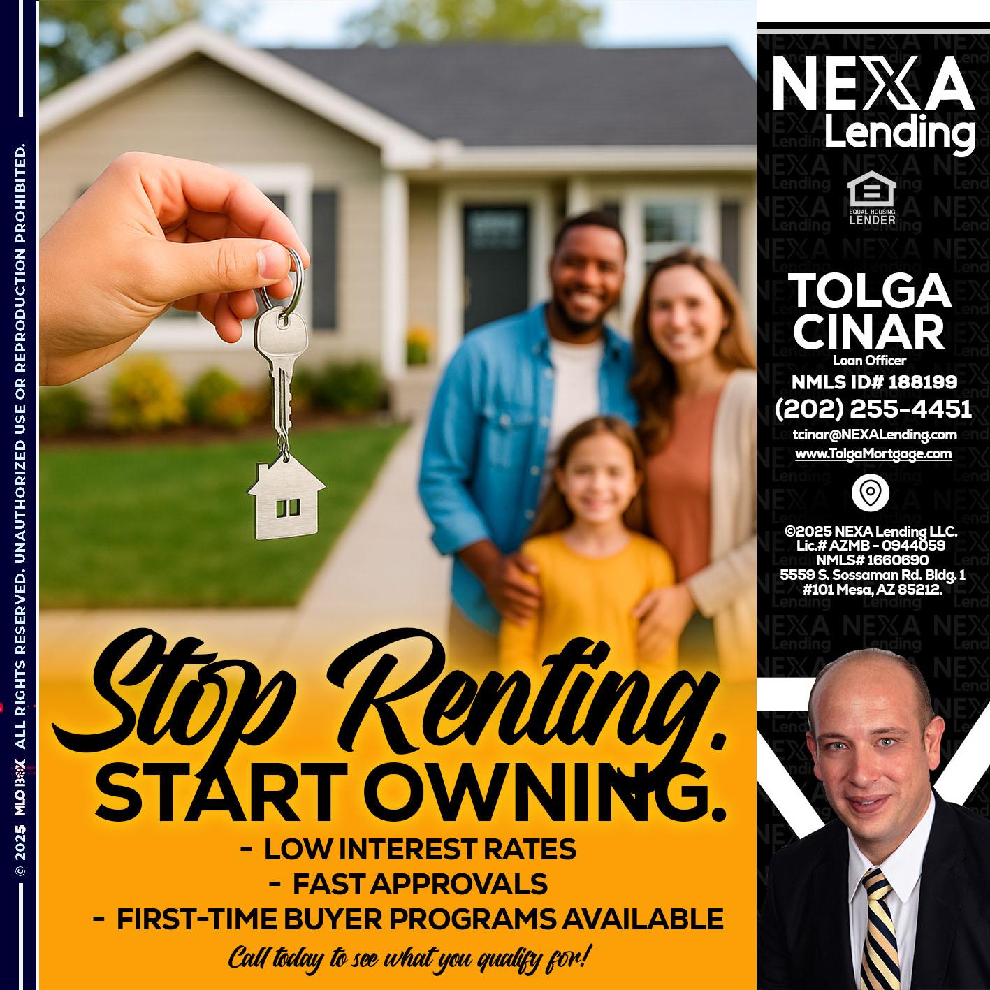 STOP RENTING - Tolga Cinar -Mortgage Loan Originator