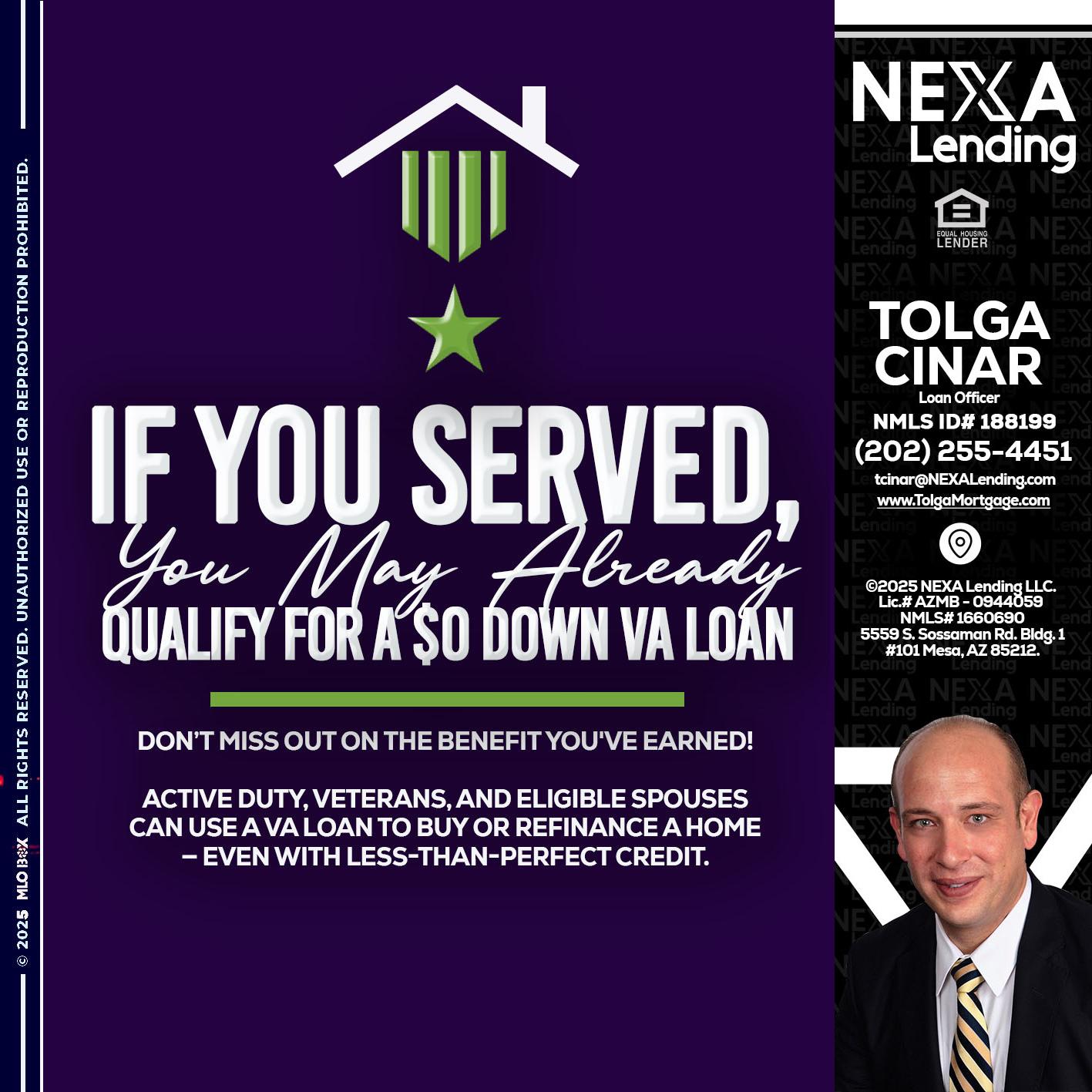 IF YOU SERVED - Tolga Cinar -Mortgage Loan Originator