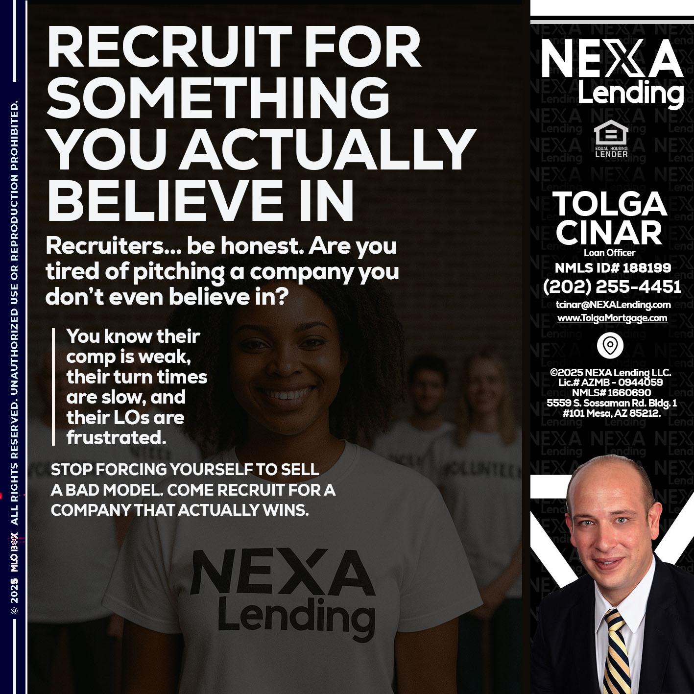 RECRUITING - Tolga Cinar -Mortgage Loan Originator