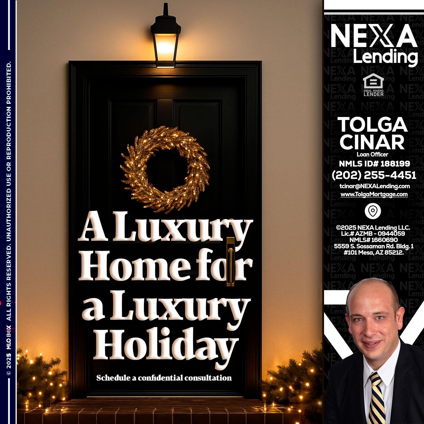 A LUXURY HOME - Tolga Cinar -Mortgage Loan Originator