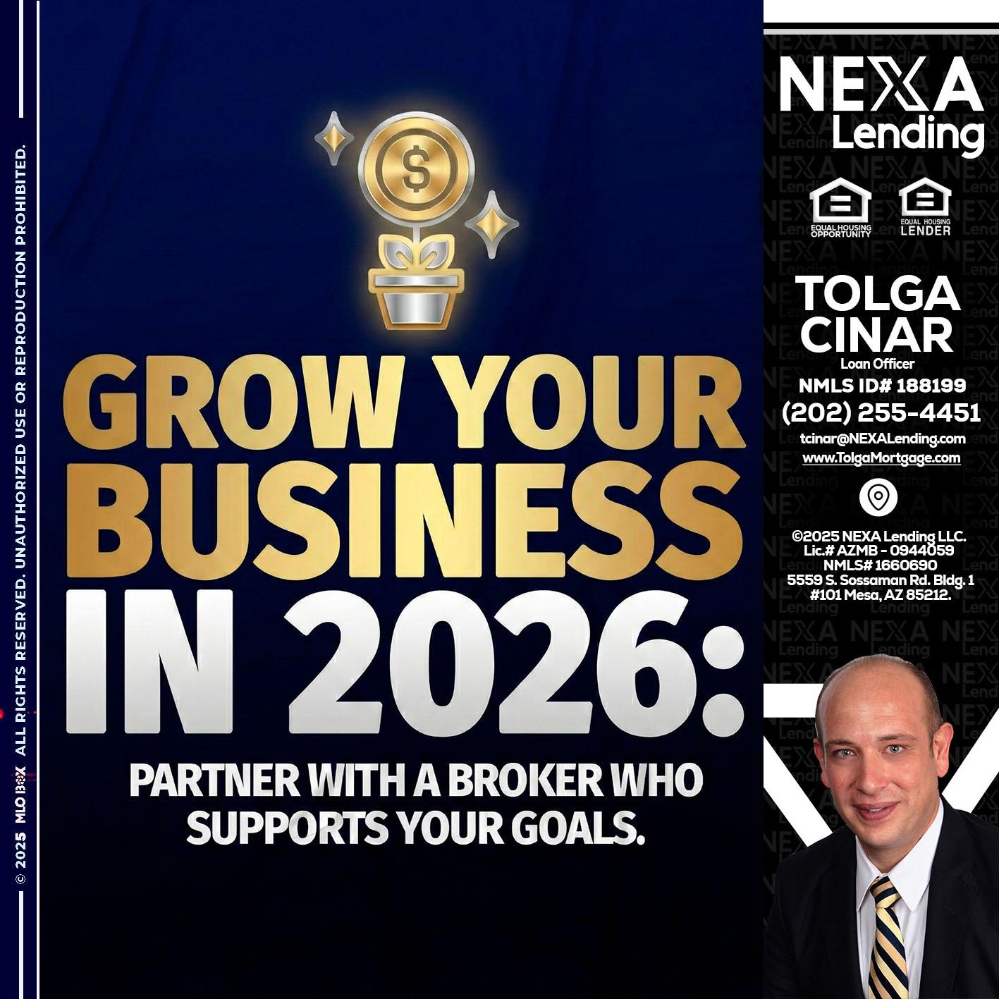 GROW YOUR BUSINESS - Tolga Cinar -Mortgage Loan Originator