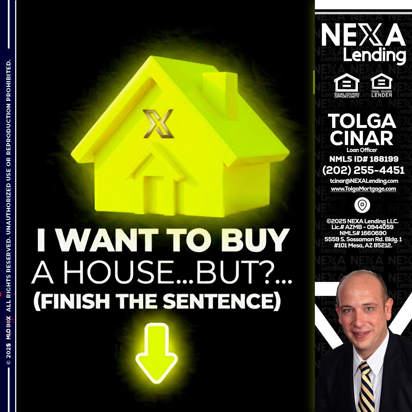 i want to buy - Tolga Cinar -Mortgage Loan Originator