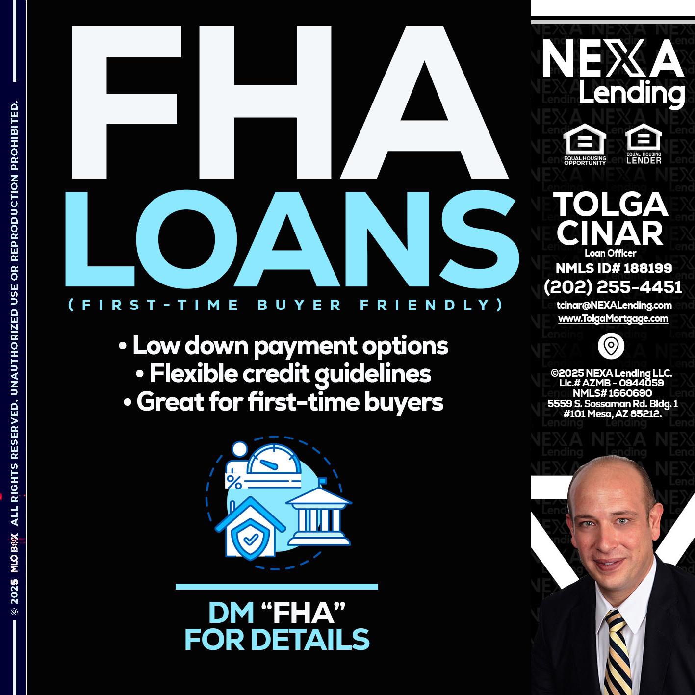FHA LOANS - Tolga Cinar -Mortgage Loan Originator