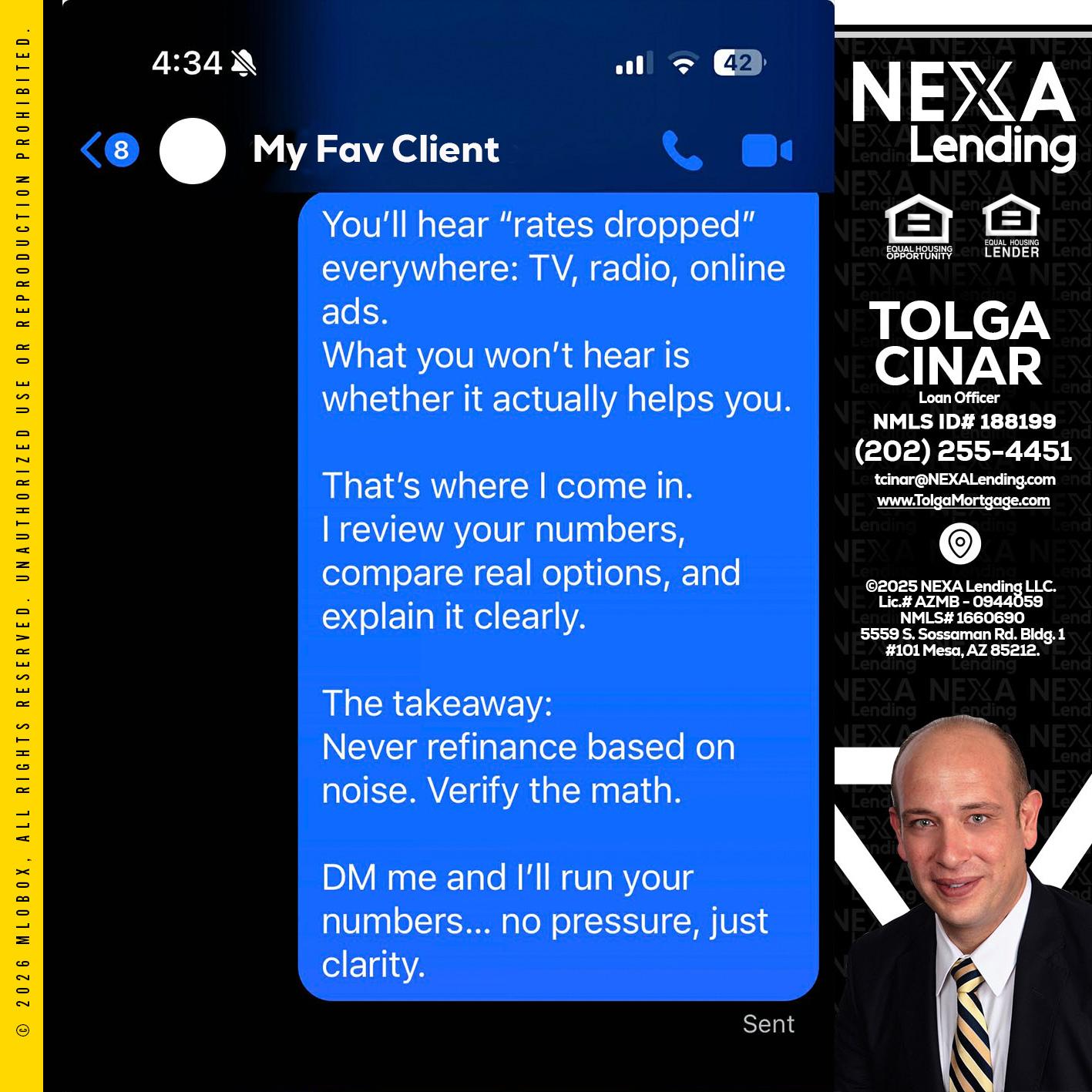 MY FAV CLIENT - Tolga Cinar -Mortgage Loan Originator