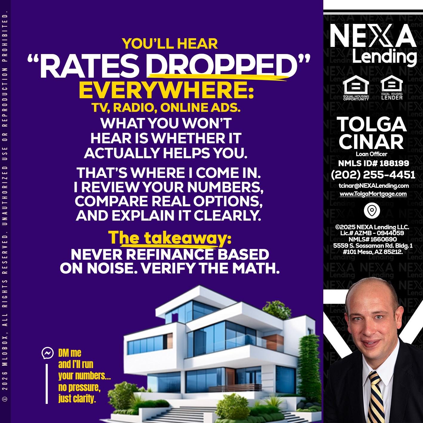 RATES DOPPED - Tolga Cinar -Mortgage Loan Originator