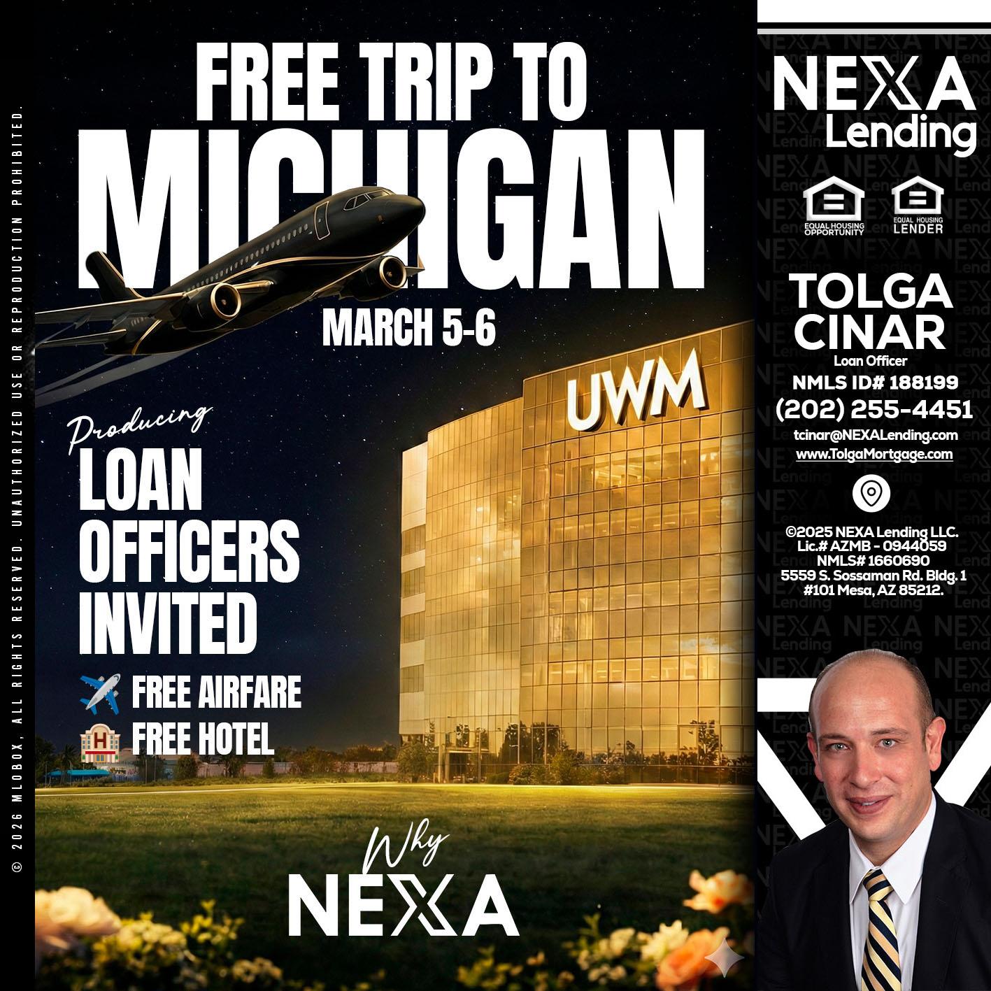 free Michigan trip - Tolga Cinar -Mortgage Loan Originator