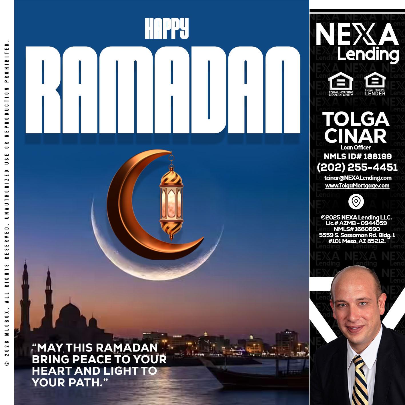 RAMADAN - Tolga Cinar -Mortgage Loan Originator