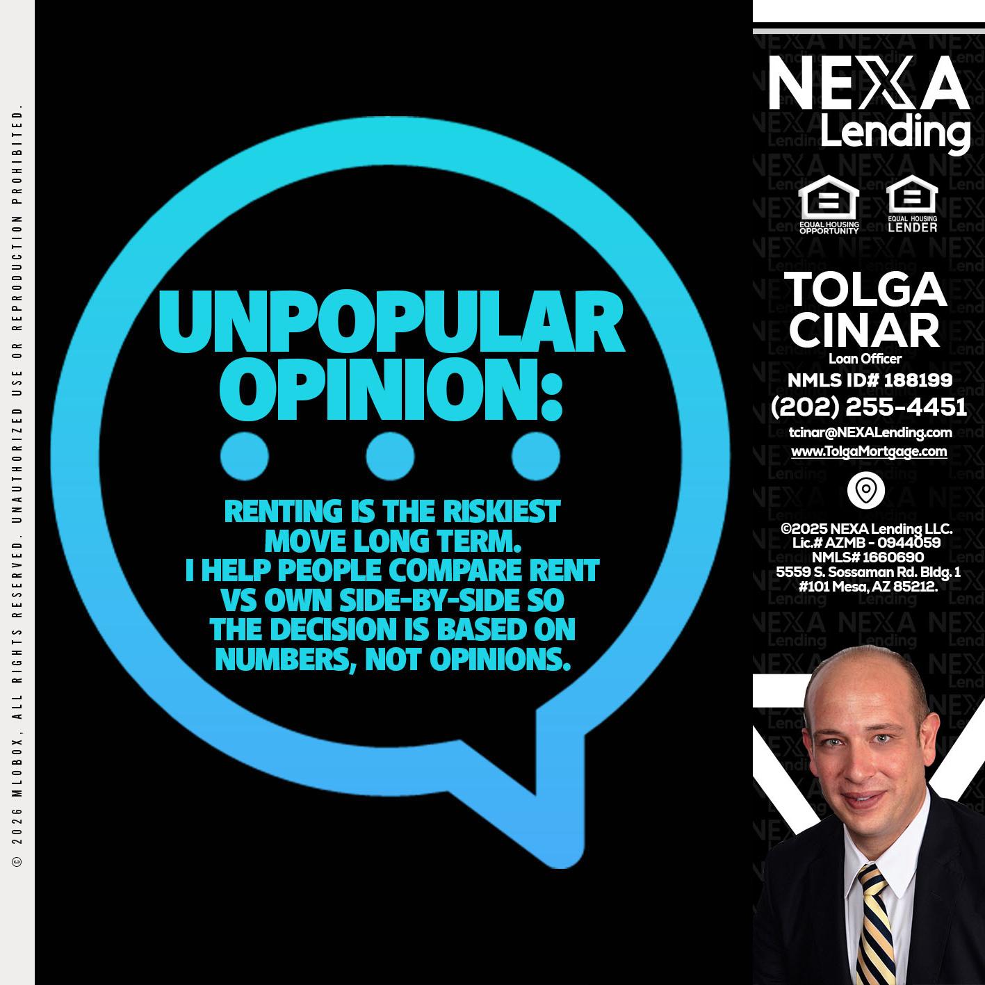 unpopular opinion - Tolga Cinar -Mortgage Loan Originator