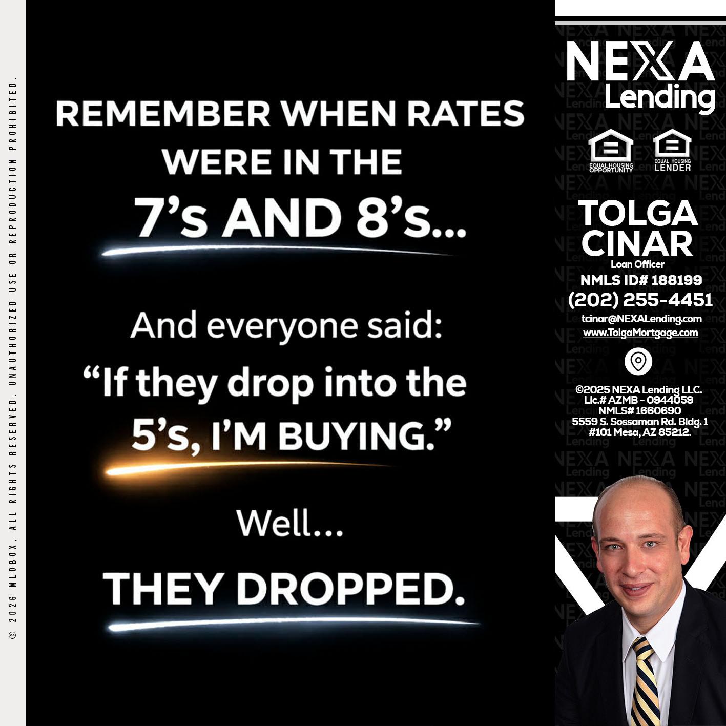 REMEMBER WHEN - Tolga Cinar -Mortgage Loan Originator