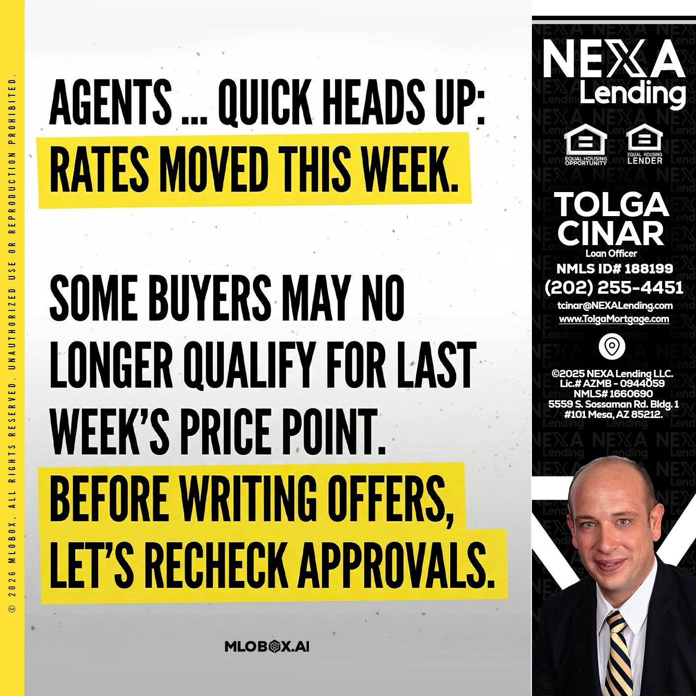 agents quick heads up - Tolga Cinar -Mortgage Loan Originator
