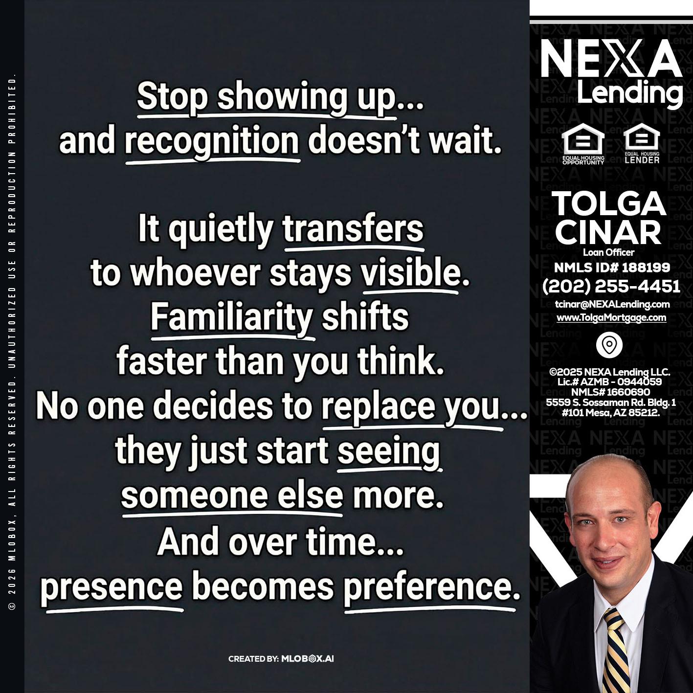 STOP SHOWING - Tolga Cinar -Mortgage Loan Originator