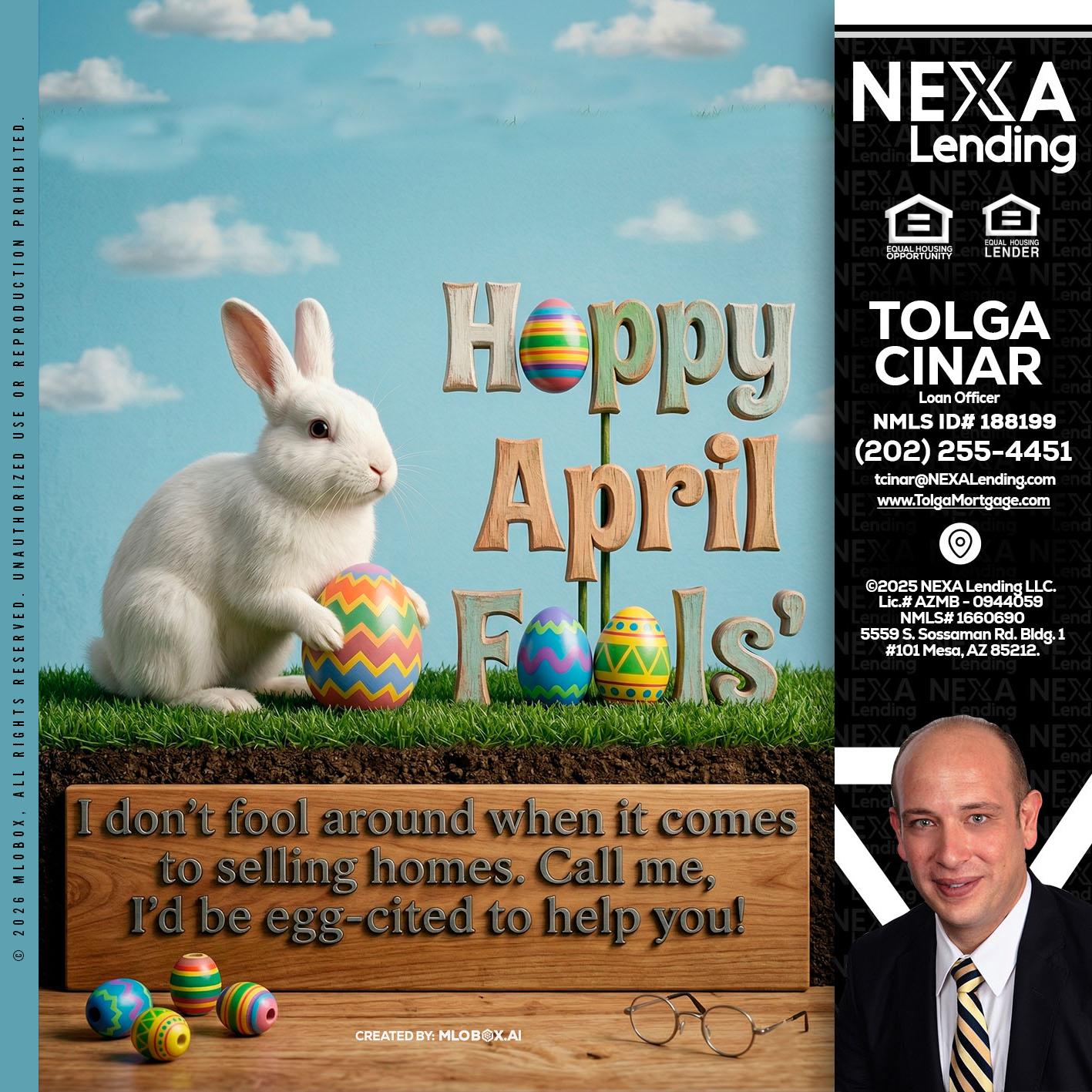 happy april fools - Tolga Cinar -Mortgage Loan Originator