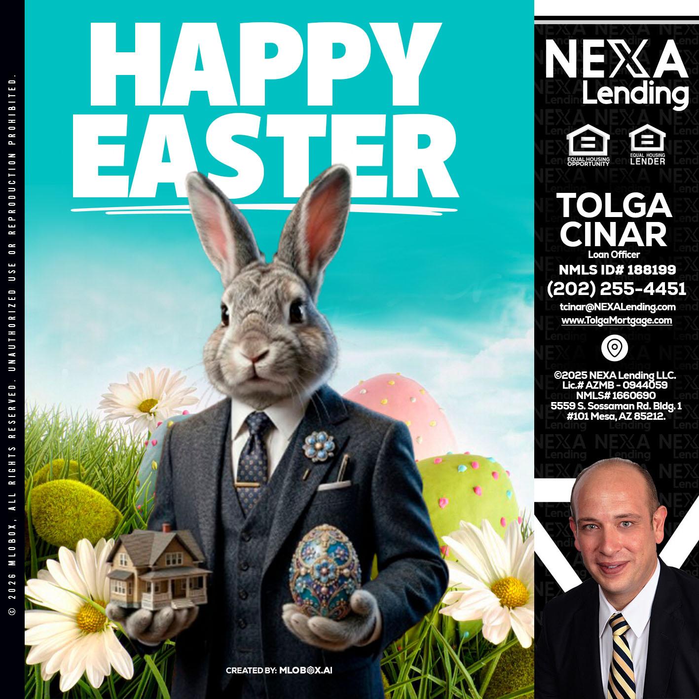 HAPPY EASTER - Tolga Cinar -Mortgage Loan Originator