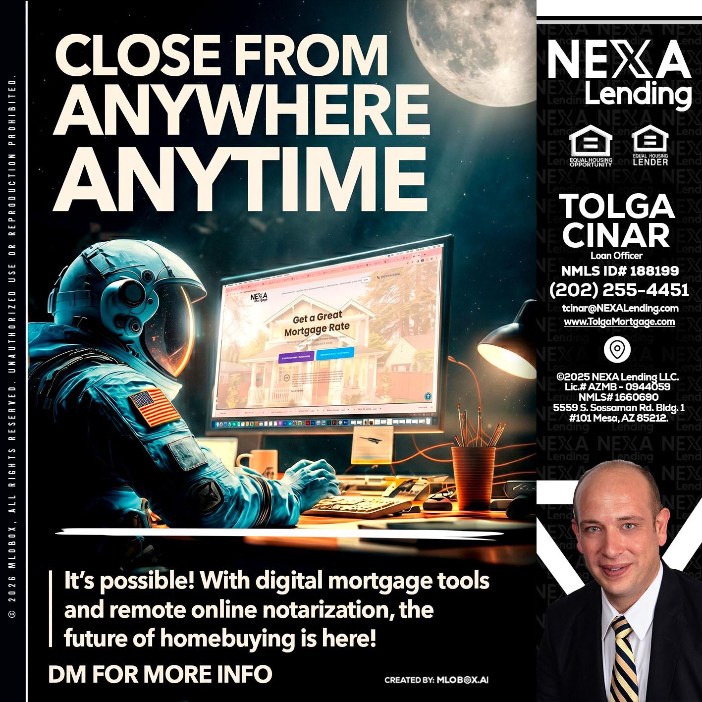 CLOSE FROM - Tolga Cinar -Mortgage Loan Originator