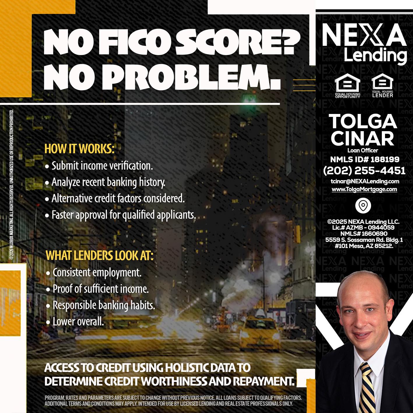 NO FICO SCORE? - Tolga Cinar -Mortgage Loan Originator