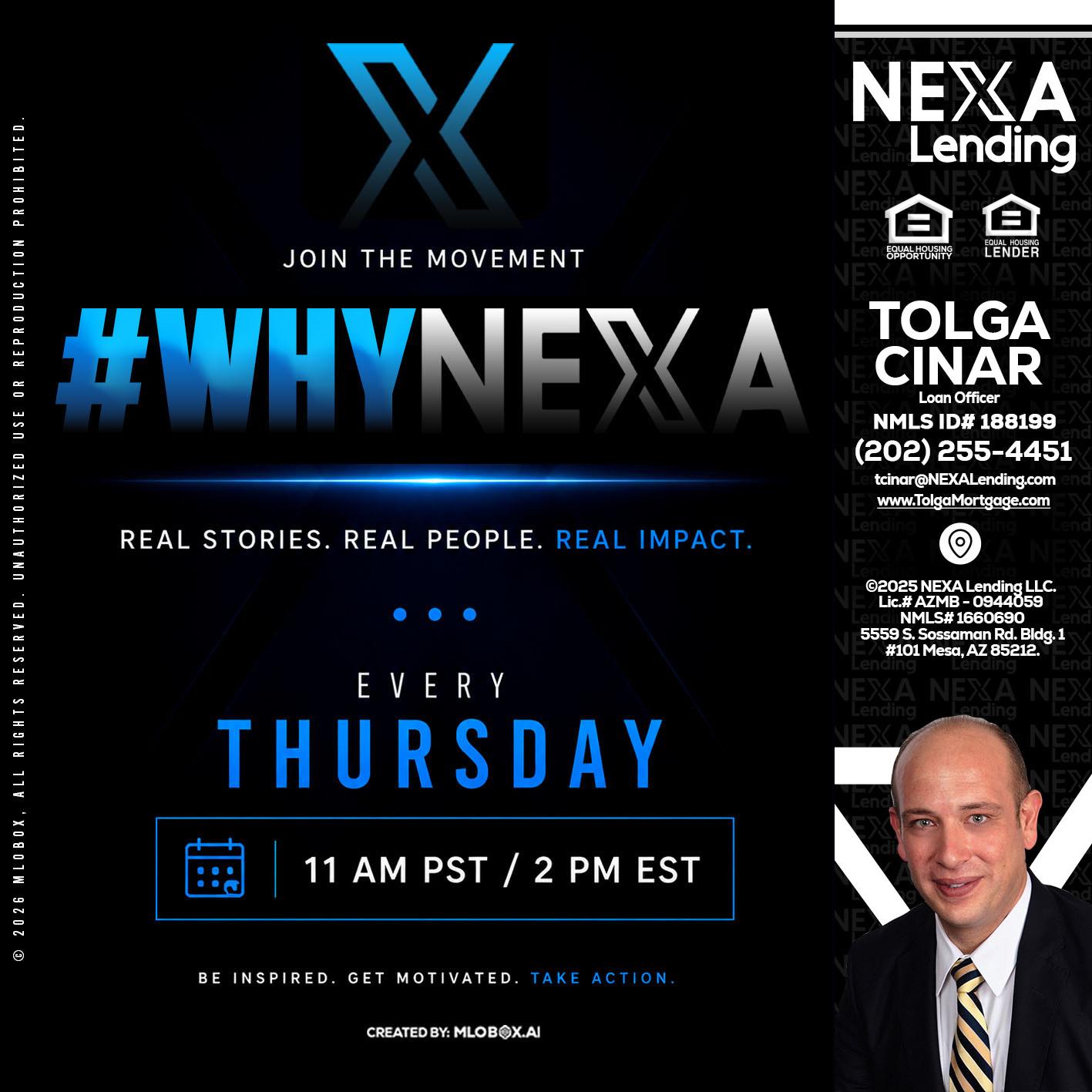 why NEXA - Tolga Cinar -Mortgage Loan Originator