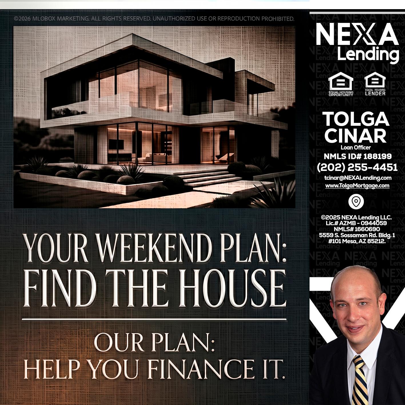 YOUR WEEKEND PLAN - Tolga Cinar -Mortgage Loan Originator