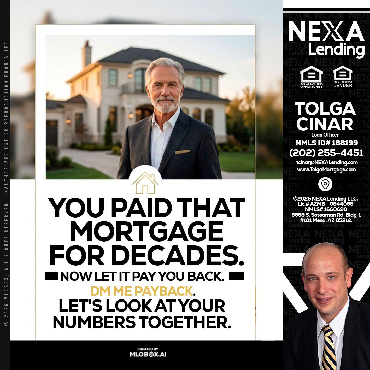 YOU PAID THAT MORTGAGE - Tolga Cinar -Mortgage Loan Originator
