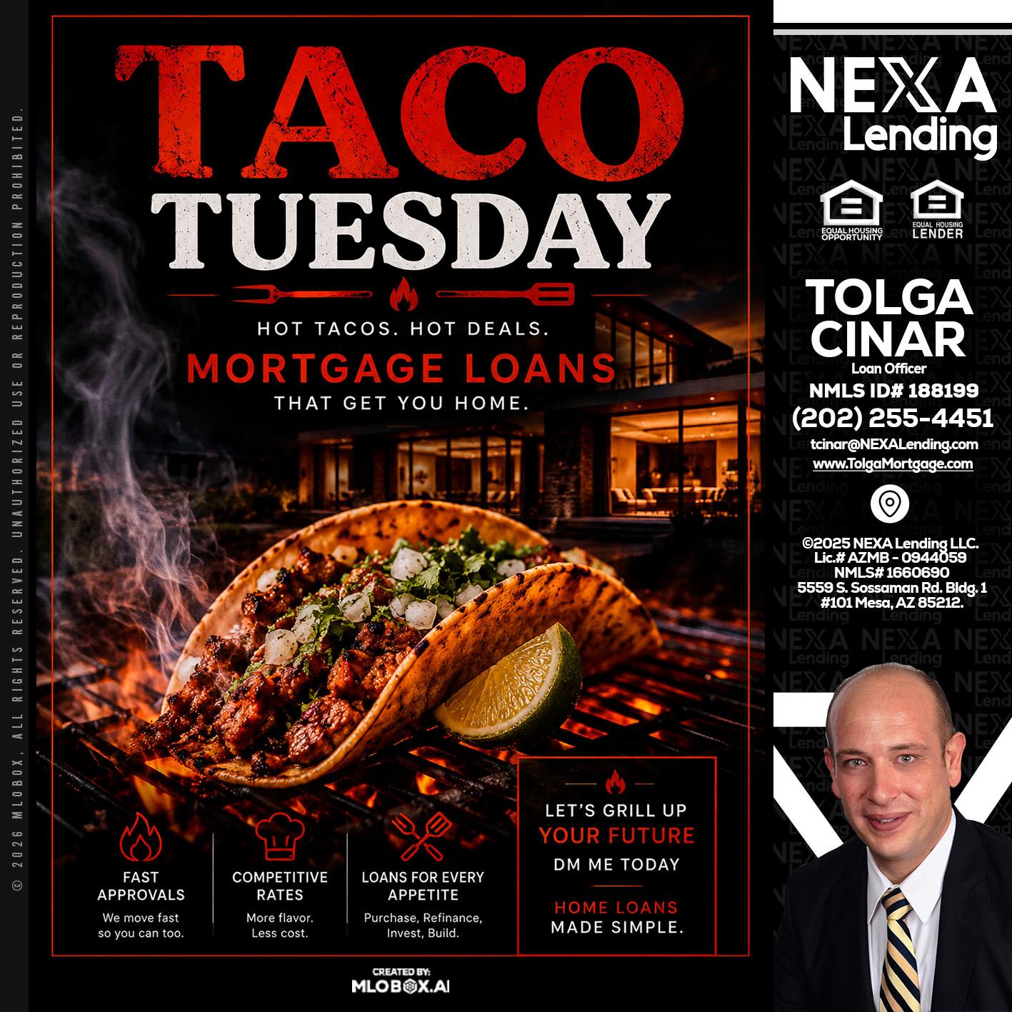 TACO TUESDAY - Tolga Cinar -Mortgage Loan Originator