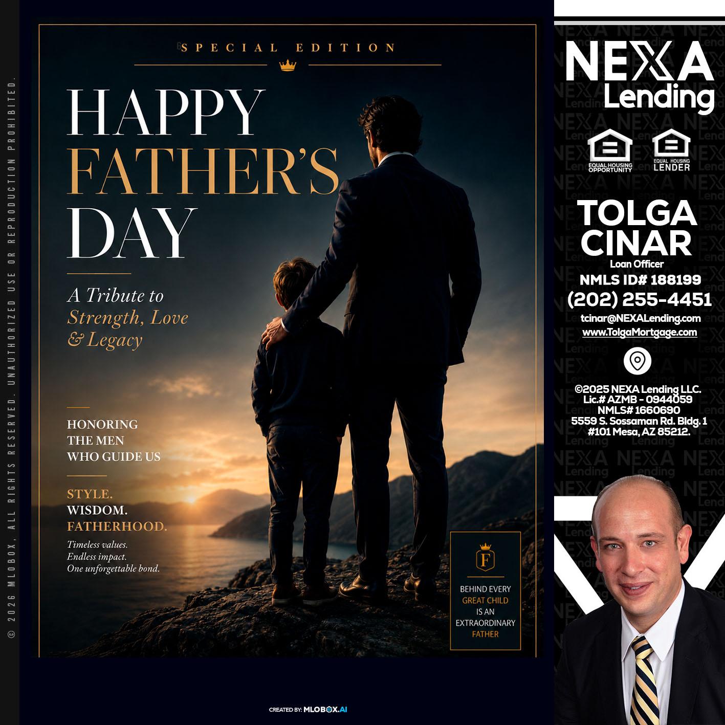 HAPPY FATHERS DAY - Tolga Cinar -Mortgage Loan Originator