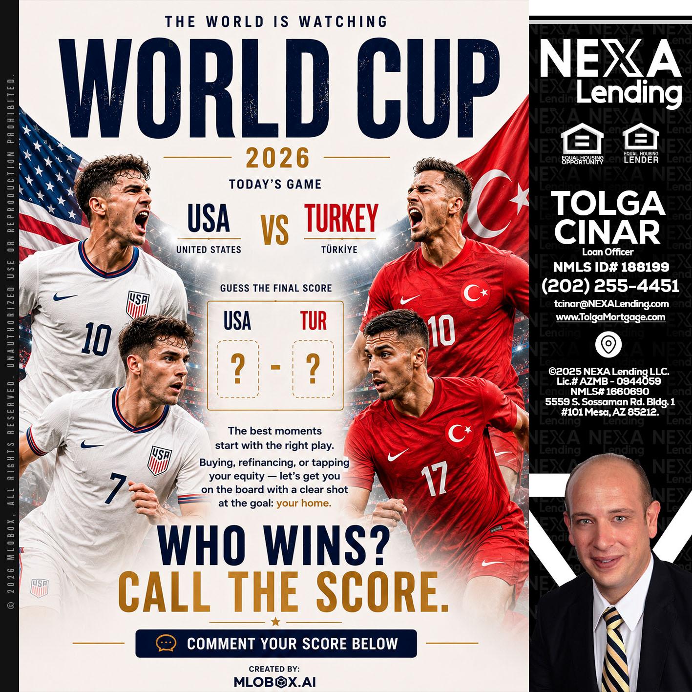 WHOS GONNA WIN? - Tolga Cinar -Mortgage Loan Originator